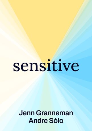 Sensitive