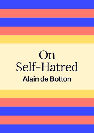 On Self-Hatred