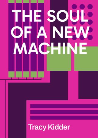 The Soul of a New Machine