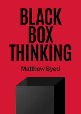 Black Box Thinking