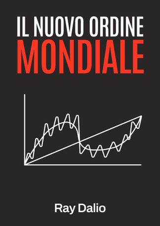 Il nuovo ordine mondiale