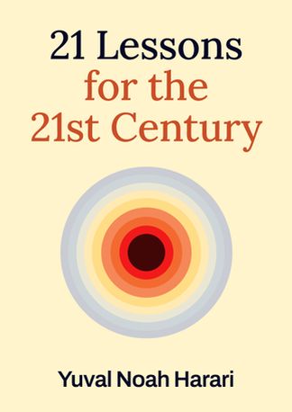 21 Lessons for the 21st Century