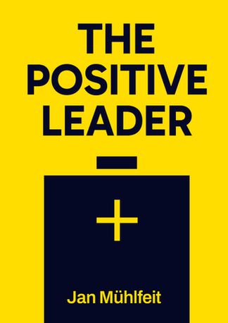 The Positive Leader