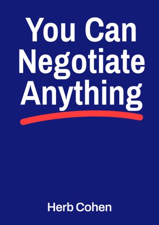 You Can Negotiate Anything