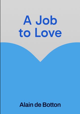 A Job to Love
