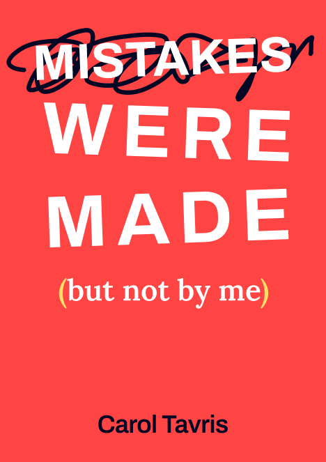 Mistakes Were Made (but Not by Me)