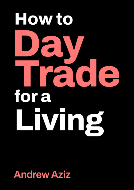 How to Day Trade for a Living 