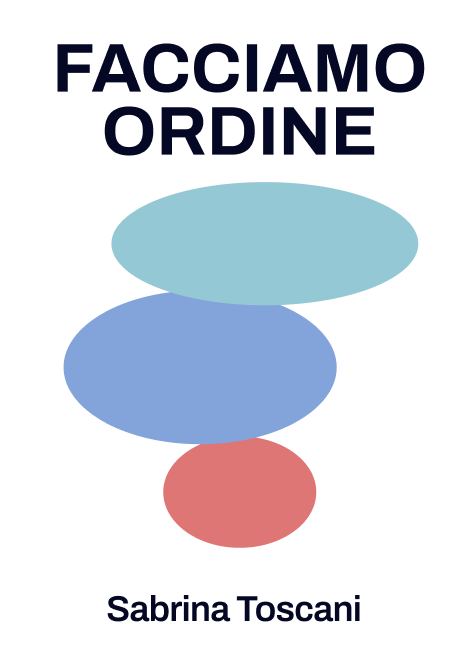 Facciamo ordine