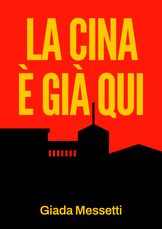 La Cina è già qui