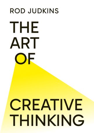 The Art of Creative Thinking