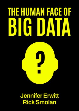 The Human Face of Big Data