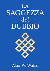La saggezza del dubbio