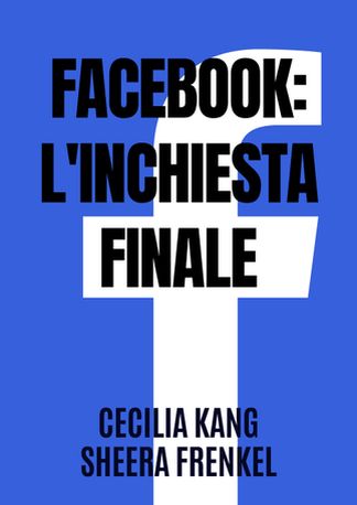 Facebook: l'inchiesta finale