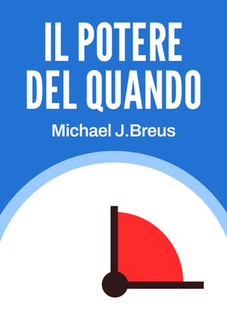 Il potere del quando