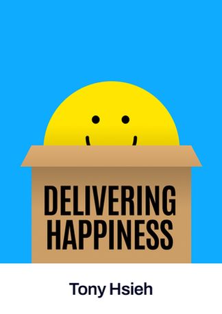Delivering Happiness