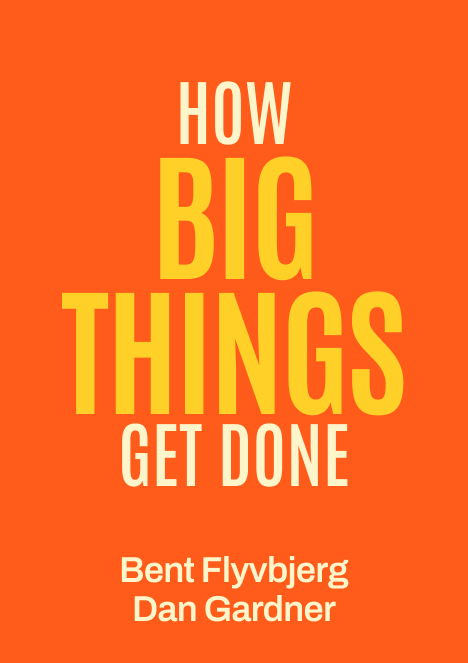 How Big Things Get Done