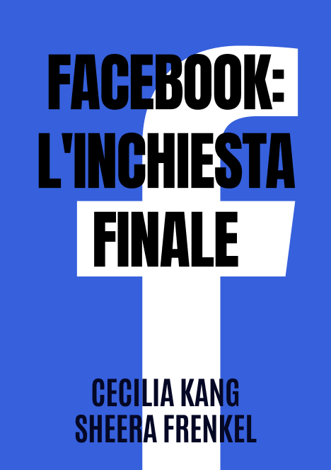 Facebook: l'inchiesta finale