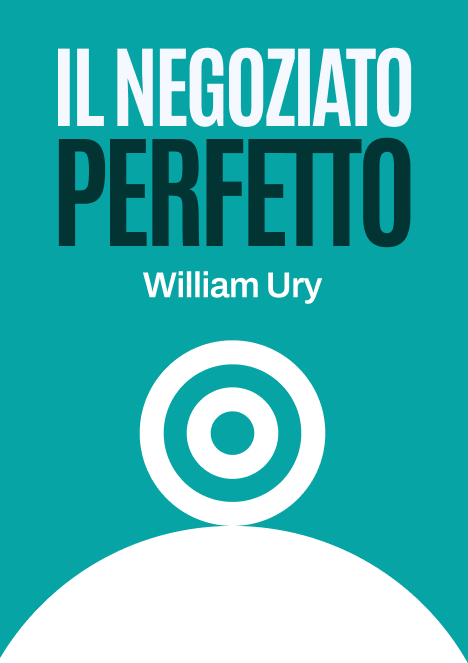Il negoziato perfetto