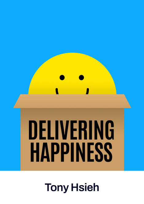 Delivering Happiness