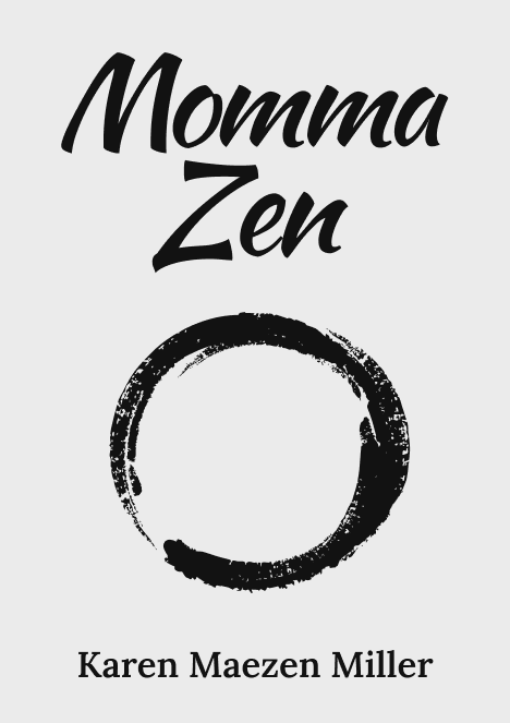 Momma Zen