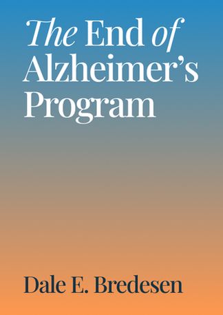 The End of Alzheimer's Program