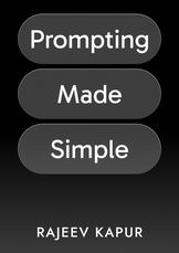 Prompting Made Simple