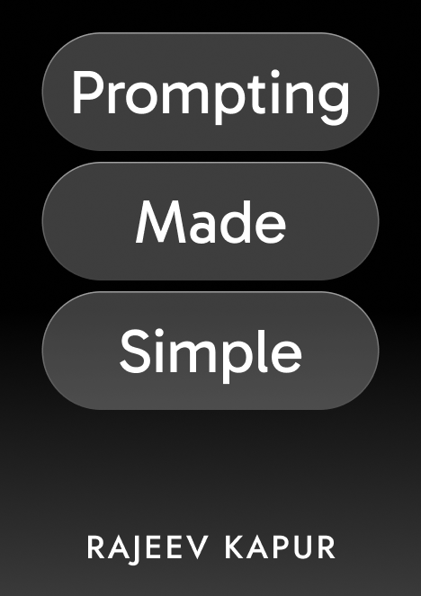 Prompting Made Simple