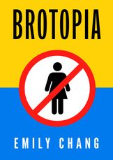 Brotopia