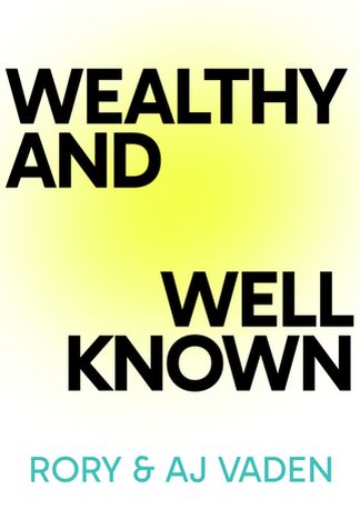 Wealthy and Well‑Known