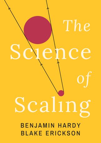 The Science of Scaling