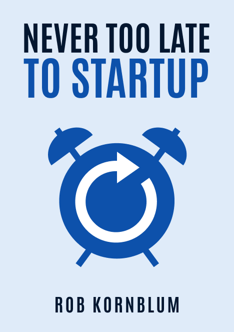 Never Too Late to Startup