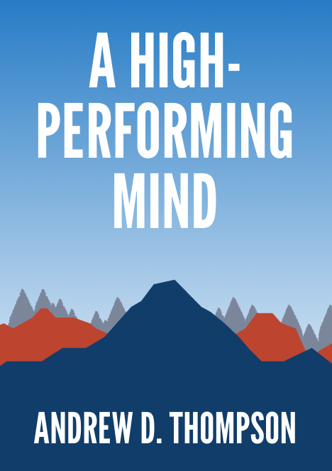 A High-Performing Mind