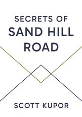 Secrets of Sand Hill Road
