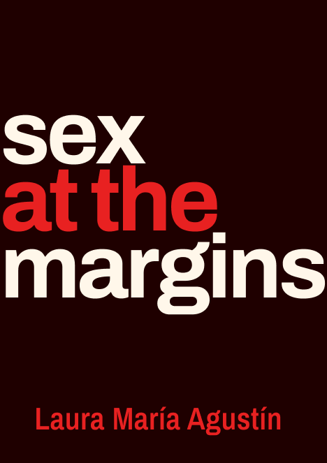 Sex at the Margins