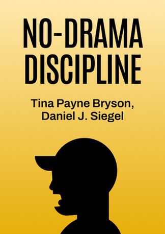 No-Drama Discipline