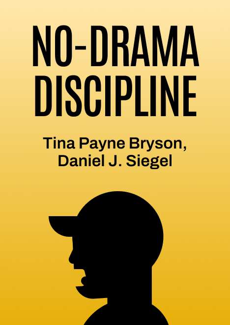 No-Drama Discipline