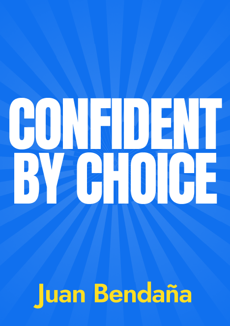 Confident by Choice