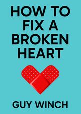 How to Fix a Broken Heart