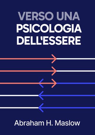 Verso una psicologia dell'essere