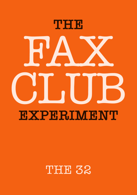 ​The Fax Club Experiment​