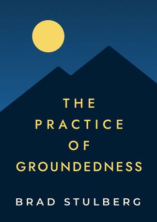 The Practice of Groundedness