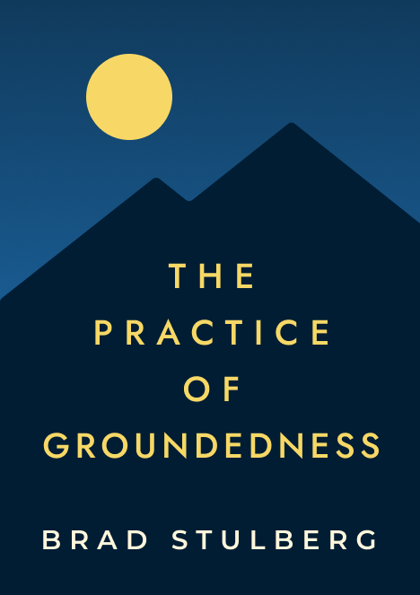 The Practice of Groundedness