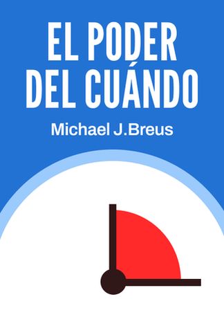 El poder del cuándo