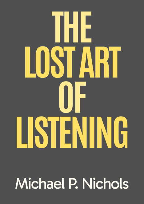 The Lost Art of Listening