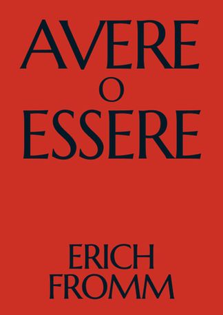 Avere o essere?