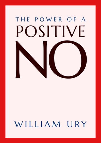 The Power of a Positive No
