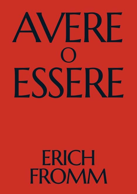 Avere o essere?